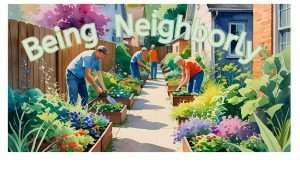 Tips for being a good neighbor